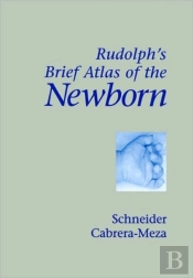 Rudolph'S Brief Atlas Of The Newborn
