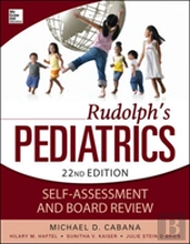 Rudolphs Pediatrics Self-Assessment And Board Review