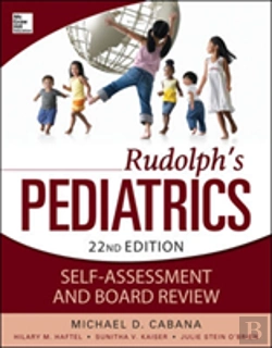 Bertrand.pt - Rudolphs Pediatrics Self-Assessment And Board Review