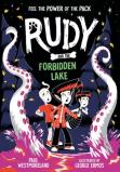 Rudy And The Forbidden Lake