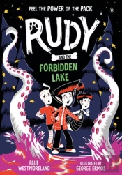 Rudy And The Forbidden Lake