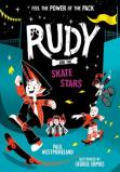Rudy And The Skate Stars: A Times Children'S Book Of The Week