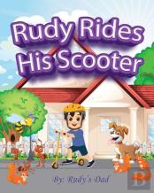 Rudy Rides His Scooter