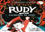 Rudy Y El Cachorro De Lobo
