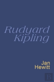 Rudyard Kipling: Everyman Poetry