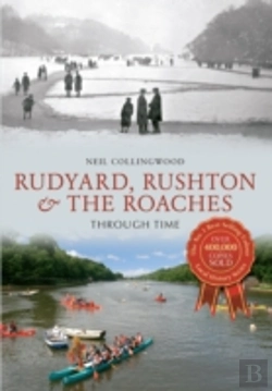 Bertrand.pt - Rudyard, Rushton & The Roaches Through Time