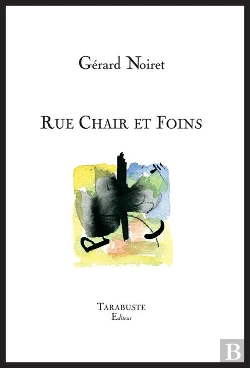 Bertrand.pt - Rue Chair Et Foins - Gerard Noiret