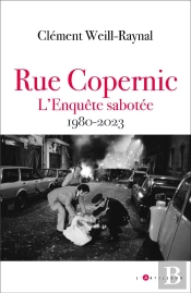 Rue Copernic, L'Enquete Sabotee 1980 2022