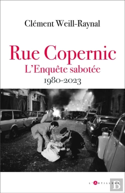 Bertrand.pt - Rue Copernic, L'Enquete Sabotee 1980 2022