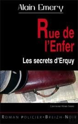 Bertrand.pt - Rue De L'Enfer ; Les Secrets D'Erquy