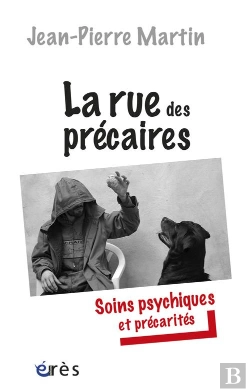 Bertrand.pt - Rue Des Precaires. Soins Psychiques Et P