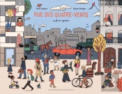 Rue Des Quatre-Vents ; Une Histoire De L'Immigration