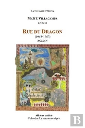 Rue Du Dragon (1963-1967)