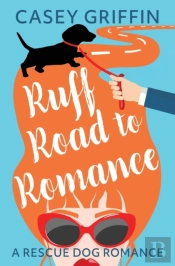 Ruff Road To Romance
