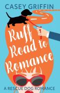 Ruff Road To Romance