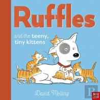 Ruffles And The Teeny, Tiny Kittens