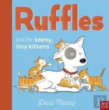 Ruffles And The Teeny, Tiny Kittens
