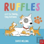 Ruffles And The Teeny, Tiny Kittens