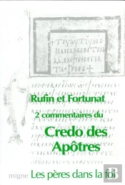 Rufin, Le Credo Des Apotres