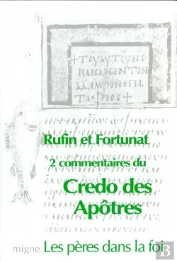 Bertrand.pt - Rufin, Le Credo Des Apotres