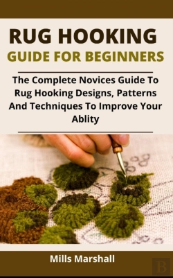 Bertrand.pt - Rug Hooking Guide For Beginners