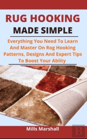 Rug Hooking Made Simple