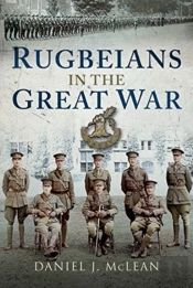 Rugbeians In The Great War