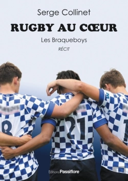 Bertrand.pt - Rugby Au Cœur. Les Braqueboys