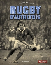 Rugby D'Autrefois