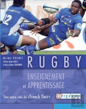Rugby ; Enseignement Et Apprentissage ; Une Autre Idée Du « French Flair »