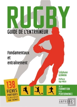 Bertrand.pt - Rugby - Guide De L'Entraineur - Fondamentaux Et Entrainement