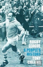 Rugby League: A People'S History