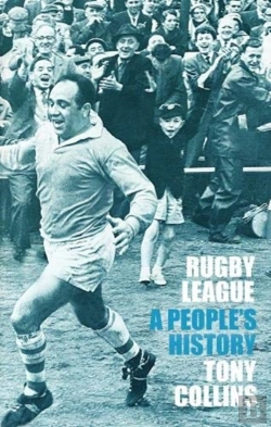 Bertrand.pt - Rugby League: A People'S History