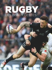 Rugby, Les Beaux Gestes
