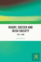 Rugby, Soccer And Irish Society