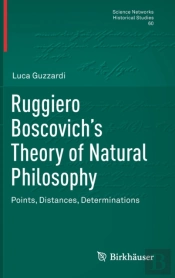 Ruggiero Boscovichâ€™S Theory Of Natural Philosophy