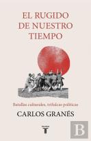 Rugido De Nuestro Tiempo, El