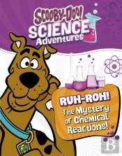 Ruh-Roh! The Mystery Of Chemical Reactions!