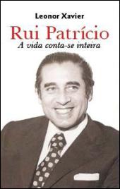Rui Patrício: A Vida Conta-se Inteira