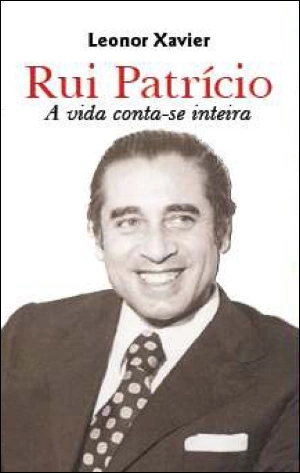 Rui Patrício: A Vida Conta-se Inteira