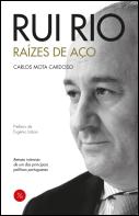 Rui Rio - Raizes de Aço