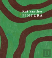 Rui Sanches - Pintura