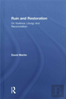 Ruin And Restoration