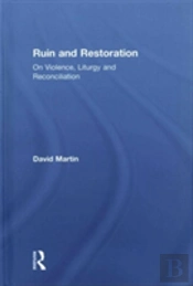Ruin And Restoration