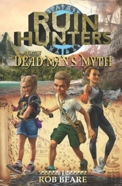 Bertrand.pt - Ruin Hunters And The Dead Man'S Myth: A