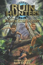 Ruin Hunters And The Pirate King'S Quest