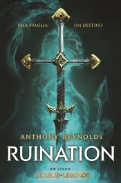 Ruination – Um Livro League of Legends