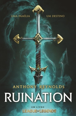 Bertrand.pt - Ruination – Um Livro League of Legends