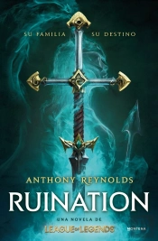 Ruination: Una Novela De League Of Legends