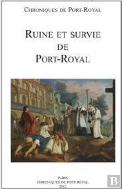 Bertrand.pt - Ruine Et Survie De Port-Royal (1679-1713)